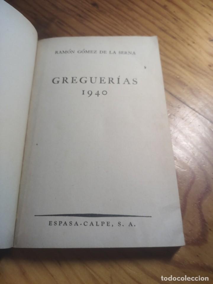 Libros de segunda mano: RAM&Oacute;N G&Oacute;MEZ DE LA SERNA : GREGUER&Iacute;AS 1940. AUSTRAL ARGENTINA. - Foto 3