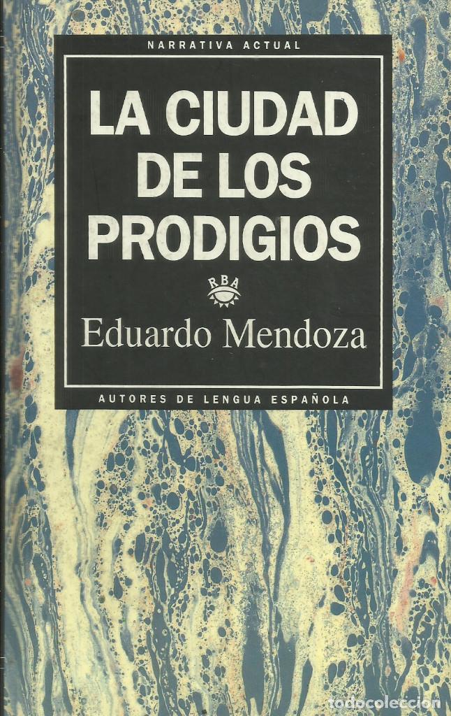 Libros de segunda mano: La Ciudad de los prodigios / Eduardo Mendoza - Foto 1