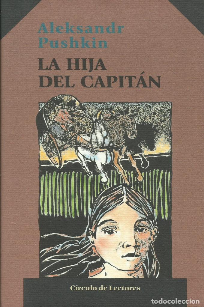 Libros de segunda mano: La hija del capit&aacute;n / Alexandr Pushkin. - Foto 1