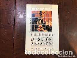Libros de segunda mano: &iexcl;Absal&oacute;n, Absal&oacute;n! William Faulkner - (Debate) - Foto 1