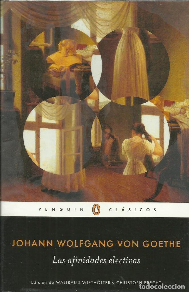 Libros de segunda mano: Las afinidades electivas / Goethe - Foto 1