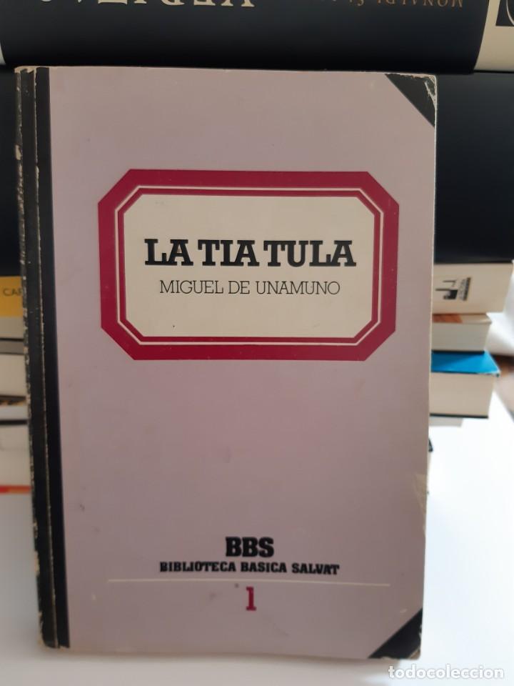 Libros de segunda mano: LA TIA TULA MIGUEL DE UNAMUNO - Foto 1