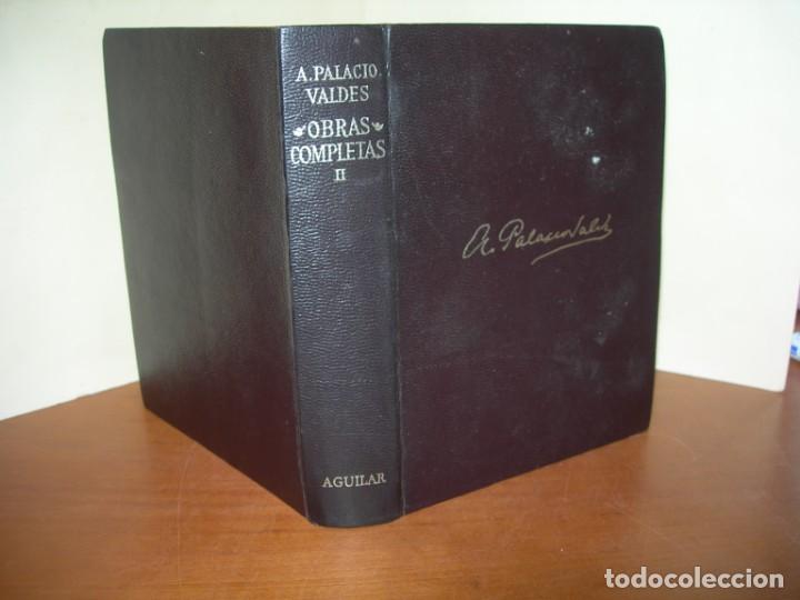 Libros de segunda mano: OBRAS COMPLETAS / TOMO II / A. PALACIO VALD&Eacute;S CLASICOS - Foto 1