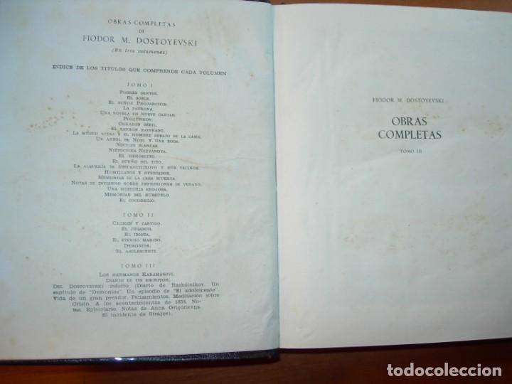 Libros de segunda mano: OBRAS COMPLETAS / 3 TOMOS / F. MIJAILOVICH DOSTOYEVSKI - Foto 6