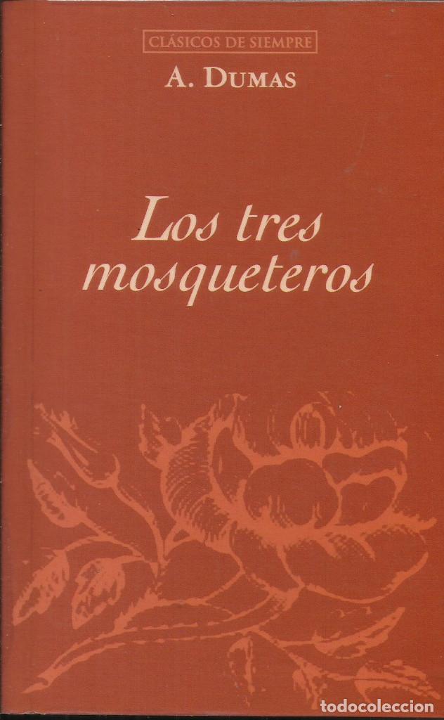Libros de segunda mano: los tres mosqueteros / Alejandro Dumas. - Foto 1