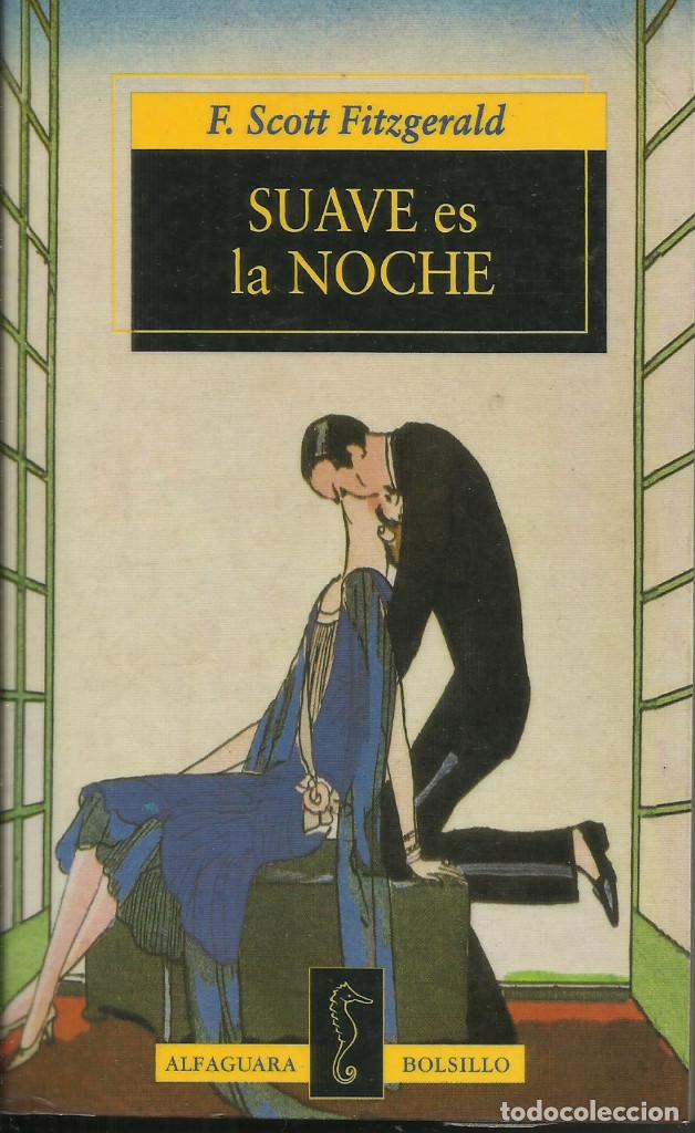 Libros de segunda mano: Suave es la noche / F. Scott Fitzgerald. - Foto 1