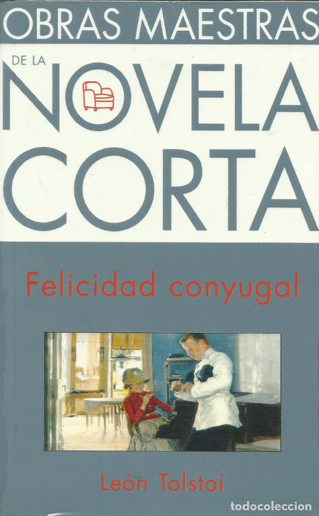 Libros de segunda mano: FElicidad conyugal / Lev Tolstoi. - Foto 1