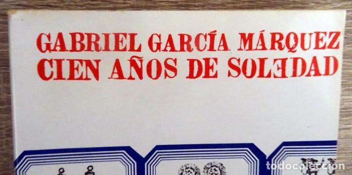 Libros de segunda mano: CIEN A&Ntilde;OS DE SOLEDAD GABRIEL GARCIA MARQUEZ - Foto 11