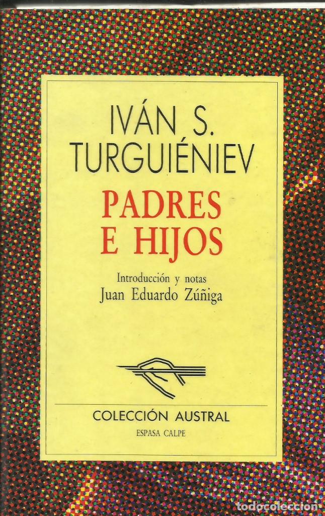 Libros de segunda mano: Padres e hijos / Iv&aacute;n Turguieniev. - Foto 1