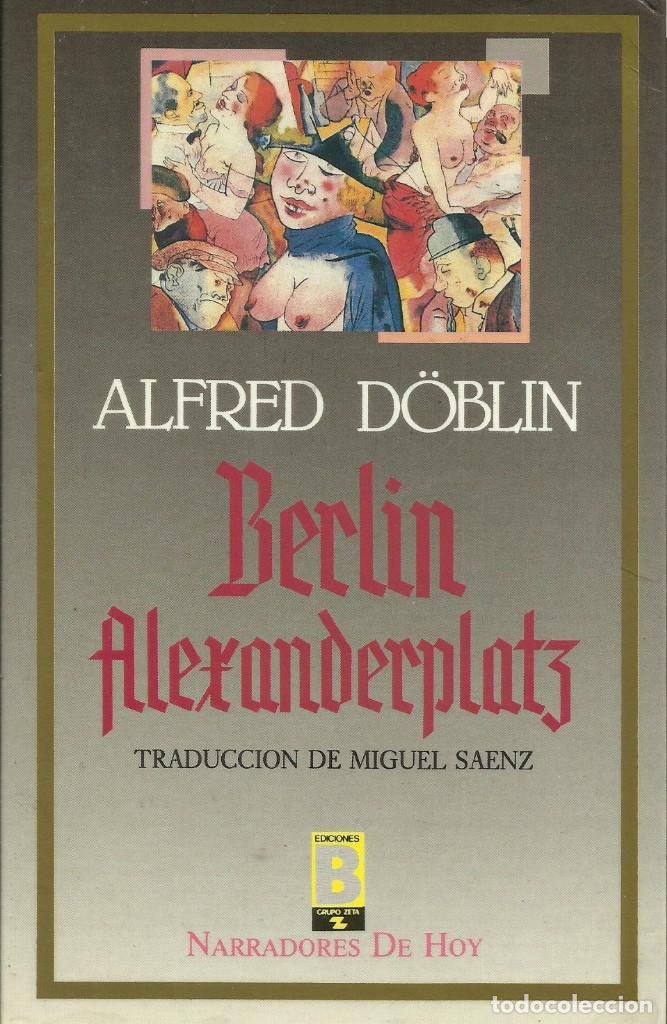 Libros de segunda mano: Berl&iacute;n Alexanderplatz / Alfred D&ouml;blin - Foto 1