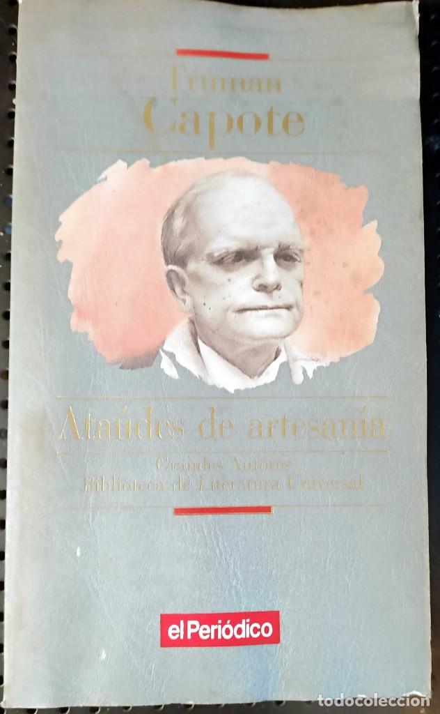 Libros de segunda mano: Libro: Ata&uacute;des de Artesan&iacute;a de Truman Capote, 1993 - Foto 1