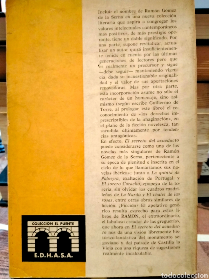 Libros de segunda mano: RAM&Oacute;N G&Oacute;MEZ DE LA SERNA .EL SECRETO DEL ACUEDUCTO. EDHASA - Foto 2