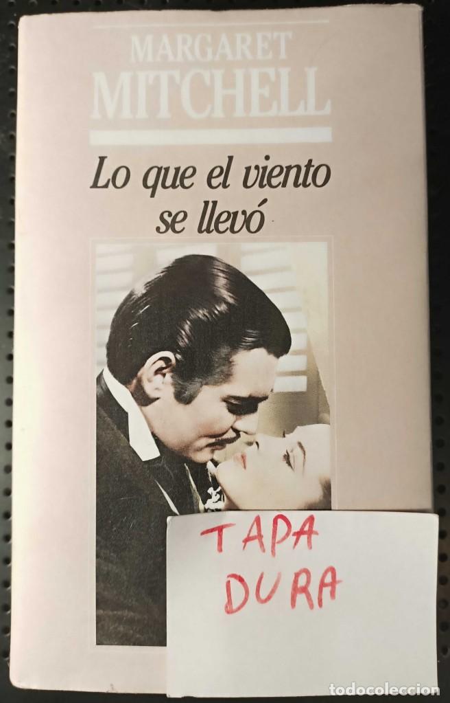 Libros de segunda mano: Libro: Lo que el viento se llev&oacute;, Margaret Mitchell, 1984 - Foto 1