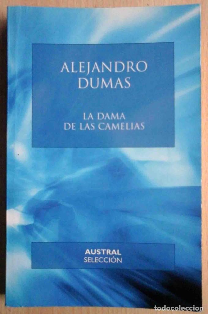 Libros de segunda mano: La Dama de las Camelias (Alejandro Dumas) austral Selecci&oacute;n 2003 - Foto 1