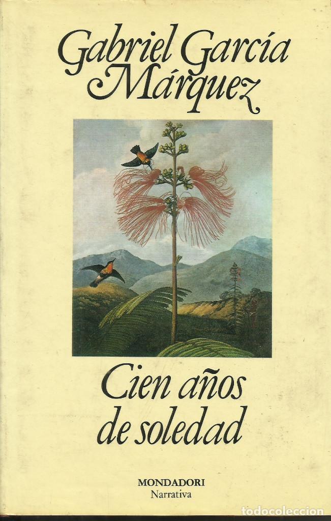 Libros de segunda mano: Cien a&ntilde;os de soledad / Gabriel Garc&iacute;a M&aacute;rquez. - Foto 1