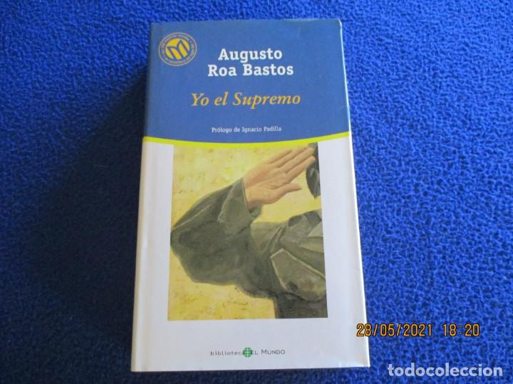 Libros de segunda mano: Yo el Supremo Augusto Roa Bastos Ed. Bibliotex 2001 - Foto 1
