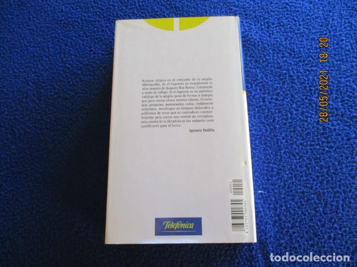 Libros de segunda mano: Yo el Supremo Augusto Roa Bastos Ed. Bibliotex 2001 - Foto 3