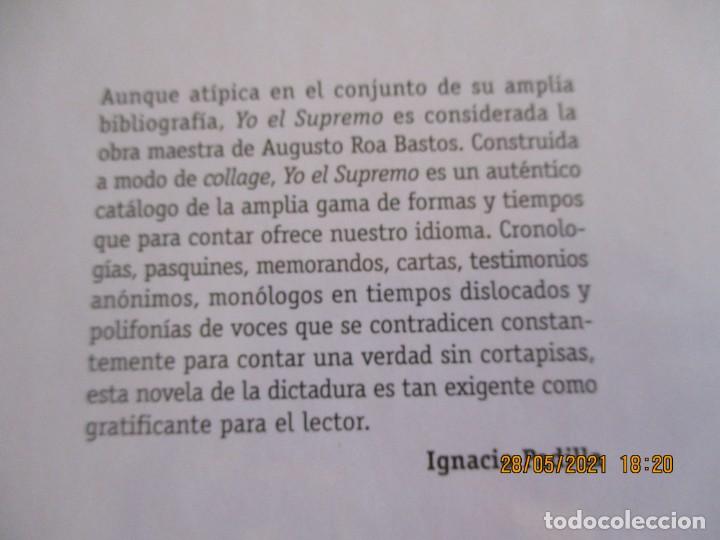 Libros de segunda mano: Yo el Supremo Augusto Roa Bastos Ed. Bibliotex 2001 - Foto 4