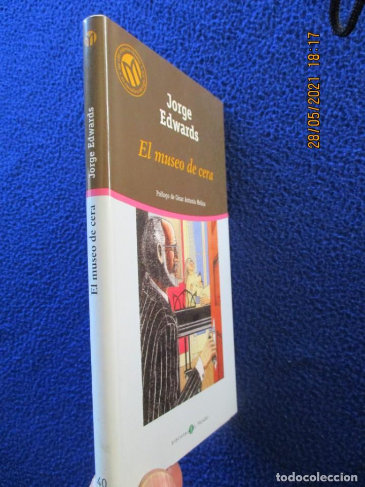 Libros de segunda mano: El Museo de Cera Jorge Edwards Ed. Bibliotex 2001 - Foto 2