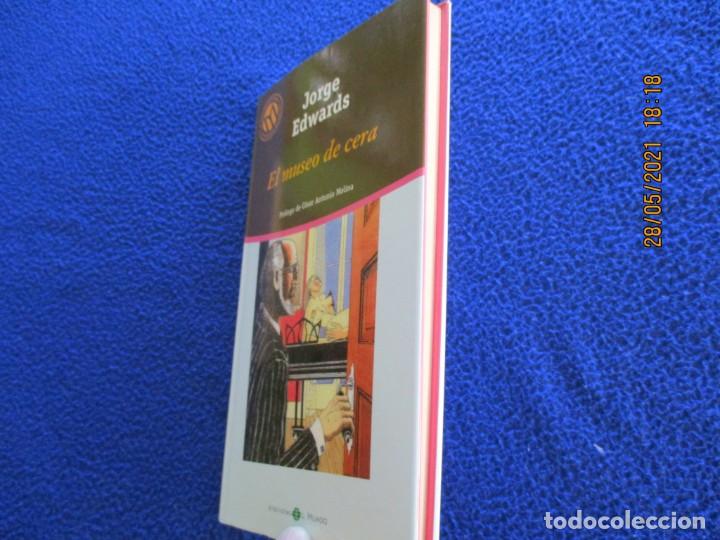 Libros de segunda mano: El Museo de Cera Jorge Edwards Ed. Bibliotex 2001 - Foto 8