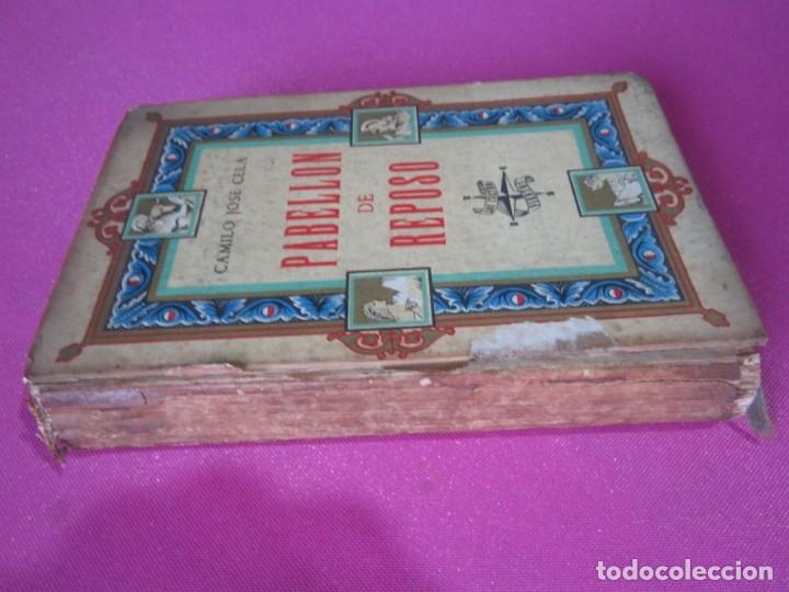 Libros de segunda mano: PABELLON DE REPOSO CAMILO JOSE CELA 1944 MAP3 - Foto 11