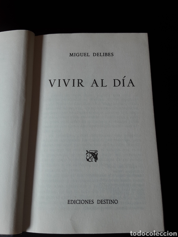 Libros de segunda mano: Vivir al d&iacute;a. Miguel Delibes. 2a edici&oacute;n - Foto 4