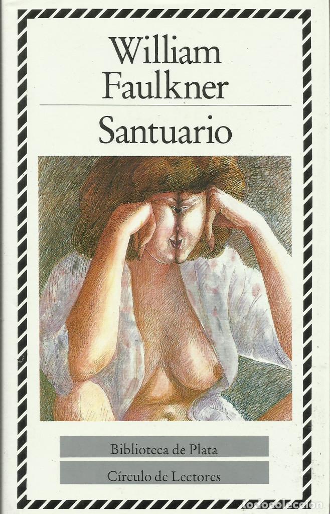 Libros de segunda mano: Santuario / William Faulkner. - Foto 1