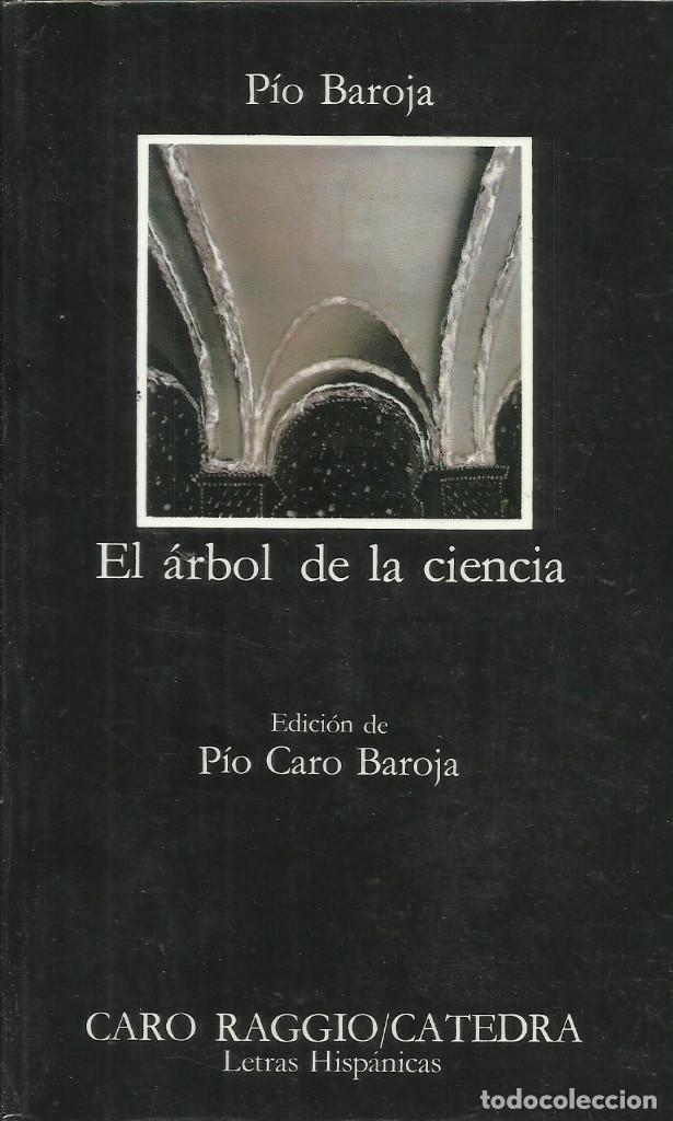Libros de segunda mano: El &aacute;rbol de la ciencia / P&iacute;o Baroja. - Foto 1
