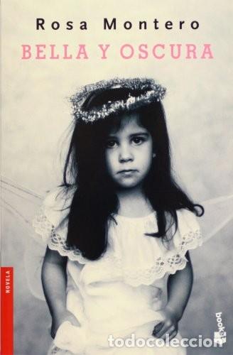 Libros de segunda mano: Bella y oscura. Rosa Montero - Foto 1