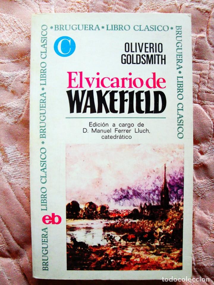 Libros de segunda mano: GOLDSMITH: EL VICARIO DE WAKEFIELD - Foto 1