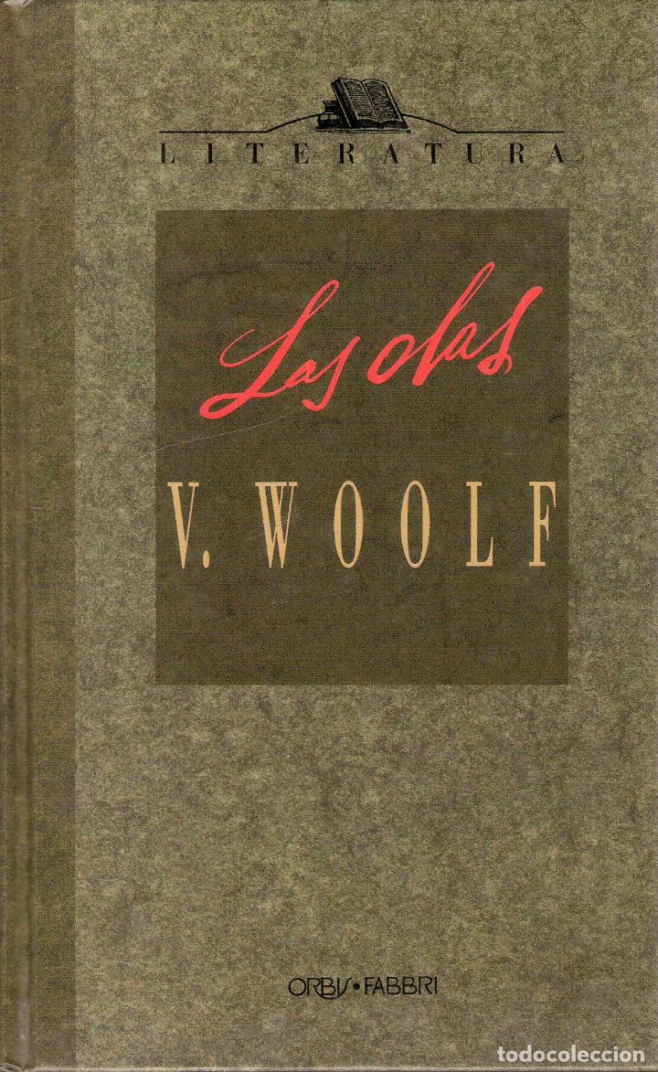 Libros de segunda mano: LAS OLAS - V. WOOLF - Foto 1