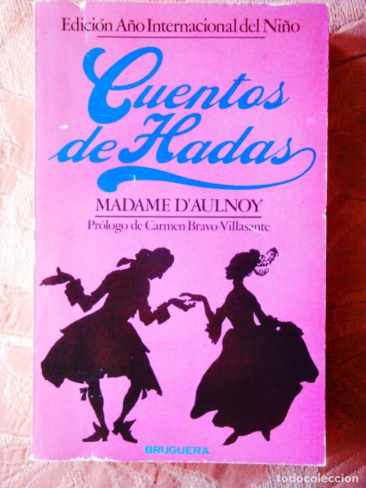 Libros de segunda mano: MADAME DAULNOY: CUENTOS DE HADAS - Foto 1
