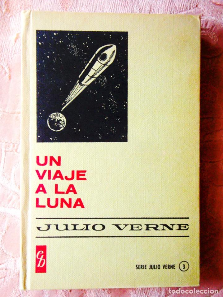 Libros de segunda mano: JULIO VERNE: UN VIAJE A LA LUNA - Foto 1