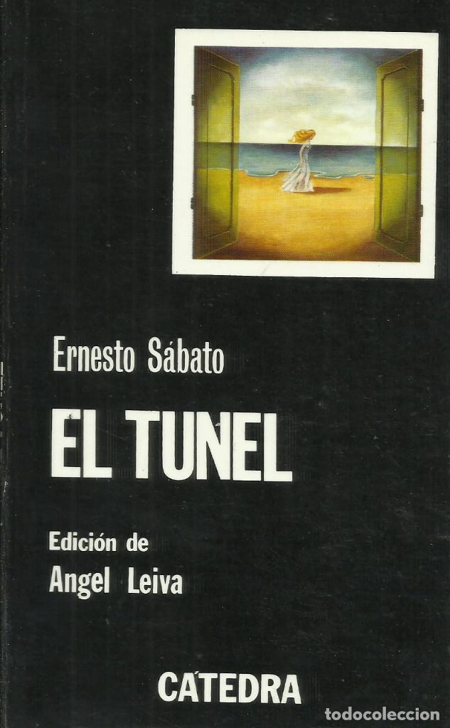 Libros de segunda mano: El T&uacute;nel / Ernesto S&aacute;bato. - Foto 1