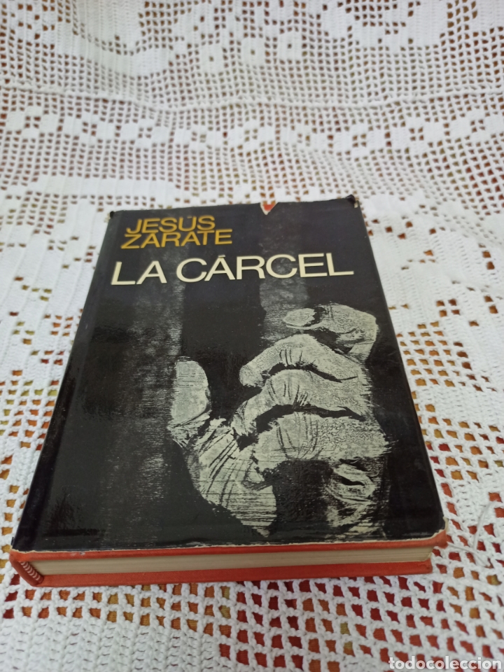 Libros de segunda mano: Novela La c&aacute;rcel,autor Jes&uacute;s Z&aacute;rate.Primera edici&oacute;n. - Foto 1