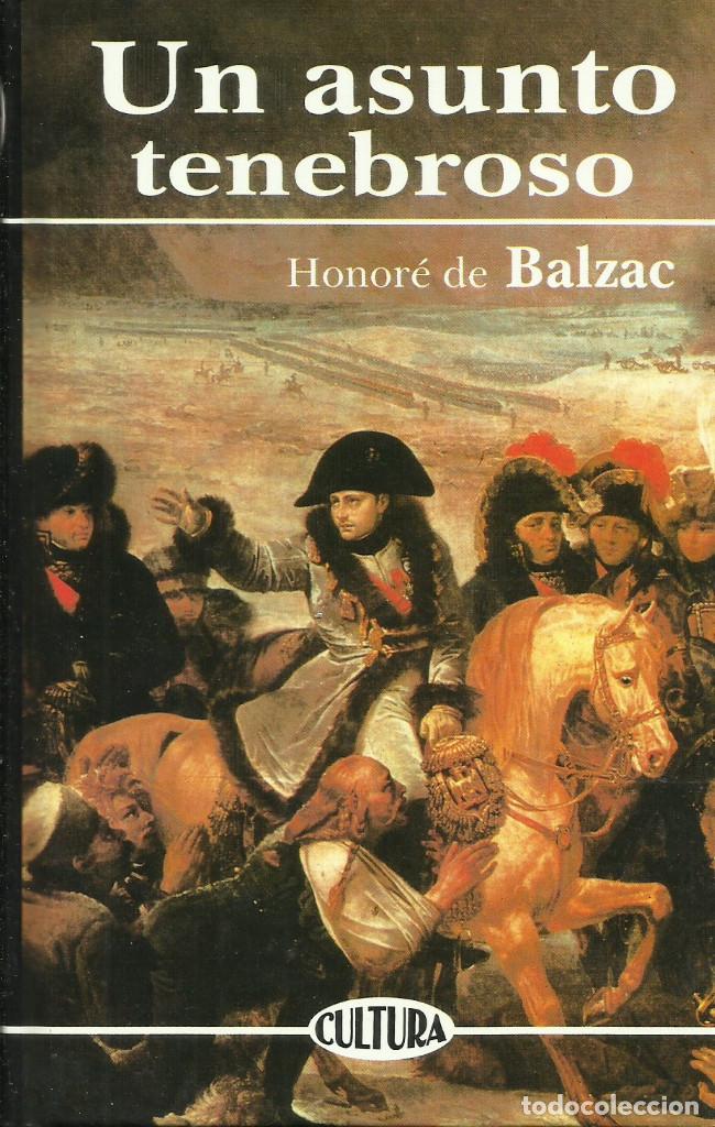 Libros de segunda mano: Un asunto tenebroso / H. Balzac. - Foto 1
