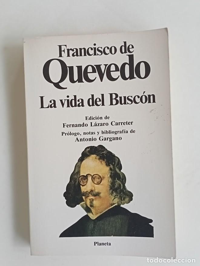 Libros de segunda mano: La vida del busc&oacute;n, aut. Francisco de Quevedo - Foto 1