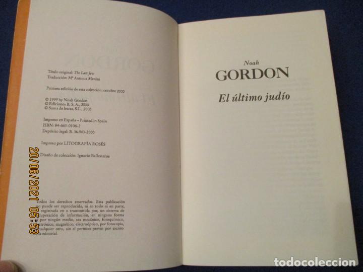 Libros de segunda mano: EL &Uacute;LTIMO JUD&Iacute;O Noah Gordon Ediciones B,S.A. 2000 - Foto 5