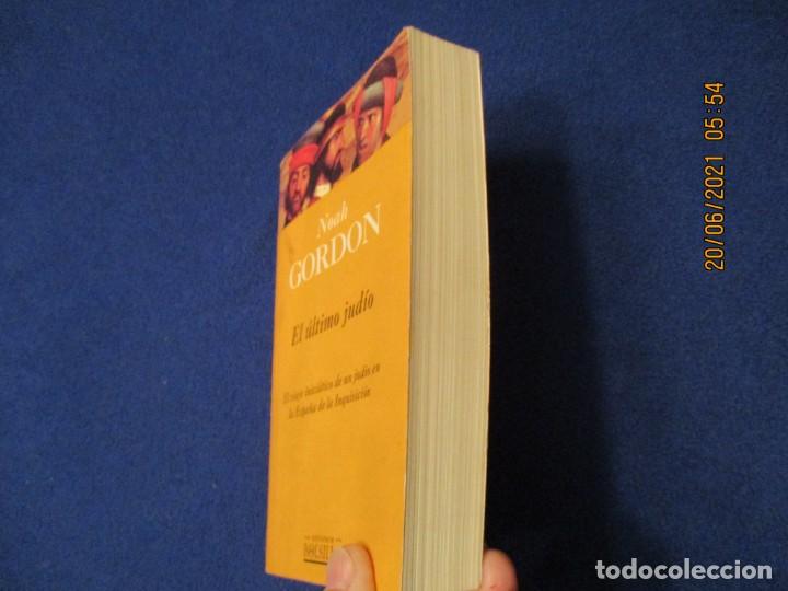 Libros de segunda mano: EL &Uacute;LTIMO JUD&Iacute;O Noah Gordon Ediciones B,S.A. 2000 - Foto 8
