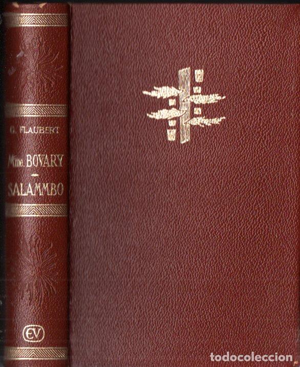 Libros de segunda mano: FLAUBERT : MME. BOVARY / SALAMMBO (VERGARA, 1962) - Foto 1