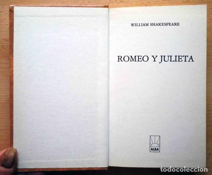 Libros de segunda mano: Romeo y Julieta (William Shakespeare) Ed. Alba 1996 - Foto 2