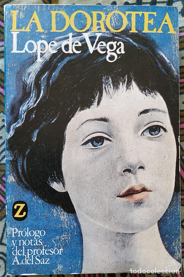 Libros de segunda mano: LA DOROTEA. Lope de Vega. Ed. Juventud. - Foto 1