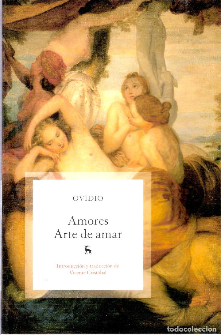 Libros de segunda mano: AMORES /ARTE DE AMAR - OVIDIO - Foto 1
