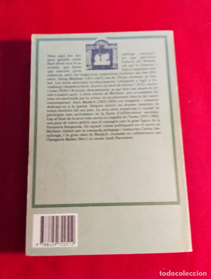Libros de segunda mano: EORG B&Uuml;CHNER. IMRE MADACH. TEATRE - CATALA - Foto 2