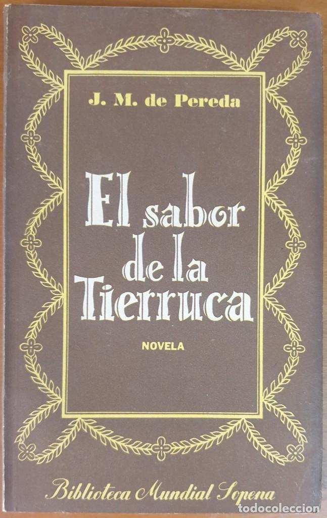 Libros de segunda mano: J. M. DE PEREDA EL SABOR DE LA TIERRUCA PT - Foto 1