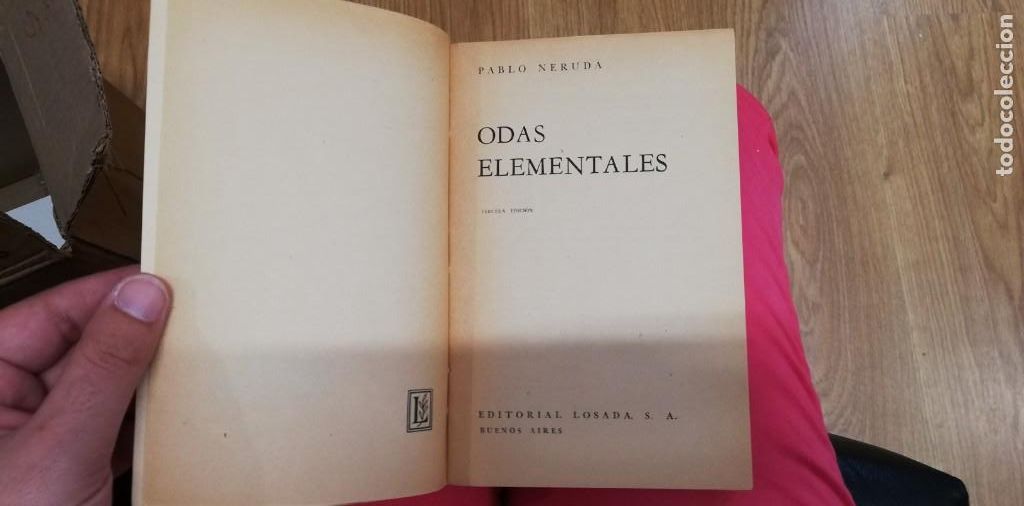 Libros de segunda mano: ODAS ELEMENTALES. PABLO NERUDA. - EDITORIAL LOSADA - BUENOS AIRES 1970 A1 - Foto 2