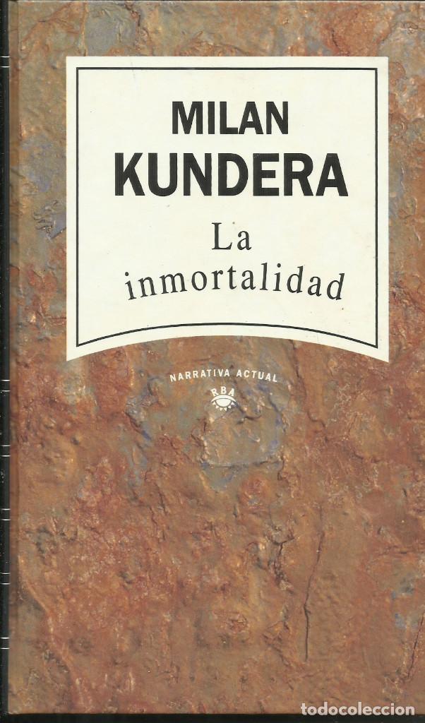Libros de segunda mano: La inmortalidad / Milan Kundera. - Foto 1