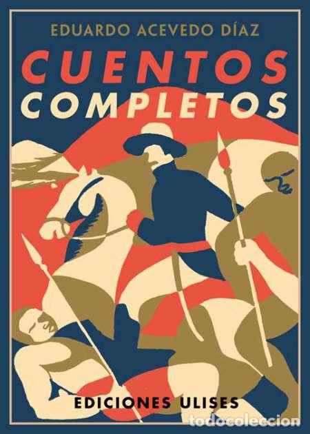 Libros de segunda mano: Cuentos completos. Eduardo Acevedo D&iacute;az. Ed. Renacimiento-NUEVO - Foto 1