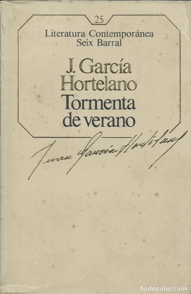 Libros de segunda mano: Tormenta de Verano / Juan Garc&iacute;a Hortelano. - Foto 1