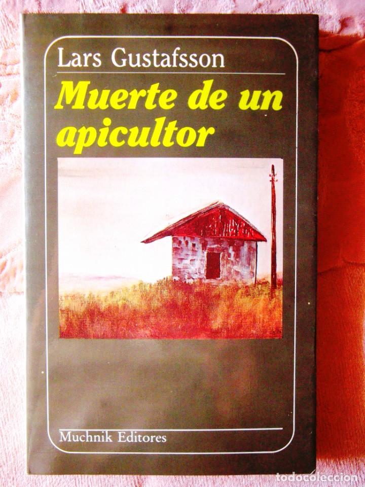 Libros de segunda mano: LARS GUSTAFSON: MUERTE DE UN APICULTOR - Foto 1